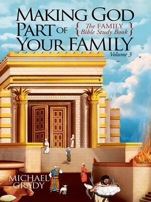 cover image of Making God Part of Your Family